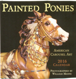 2016 Painted Ponies Carousel Calendar